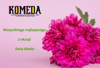 Życzenia dla Mam od KOMEDY