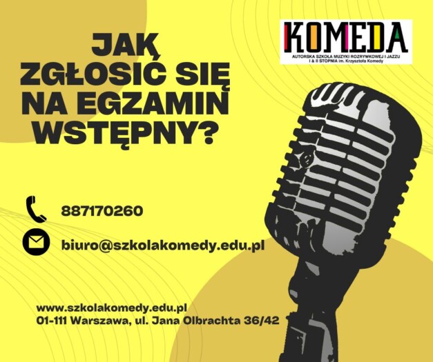 komeda_szkola_muzyczna_warszawa_egzaminy_do_szkoły_rekrutacja_nabór_przesłuchanie