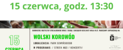 zapraszamy na koncert, wolski korowód 15 czerwca